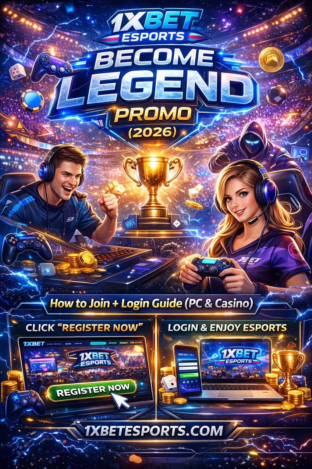 1xBet Esports “Become Legend” Promo (2026) 🎮 How to Join, Login & Compete Like a Pro